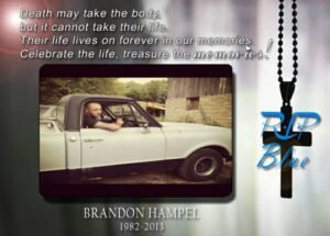 RIP BRANDON BLUE